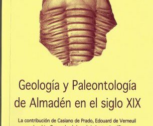 Geología y Paleontología de Almadén en el siglo XIX