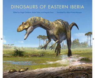 Ya está disponible el libro Dinosaurs of Eastern Iberia